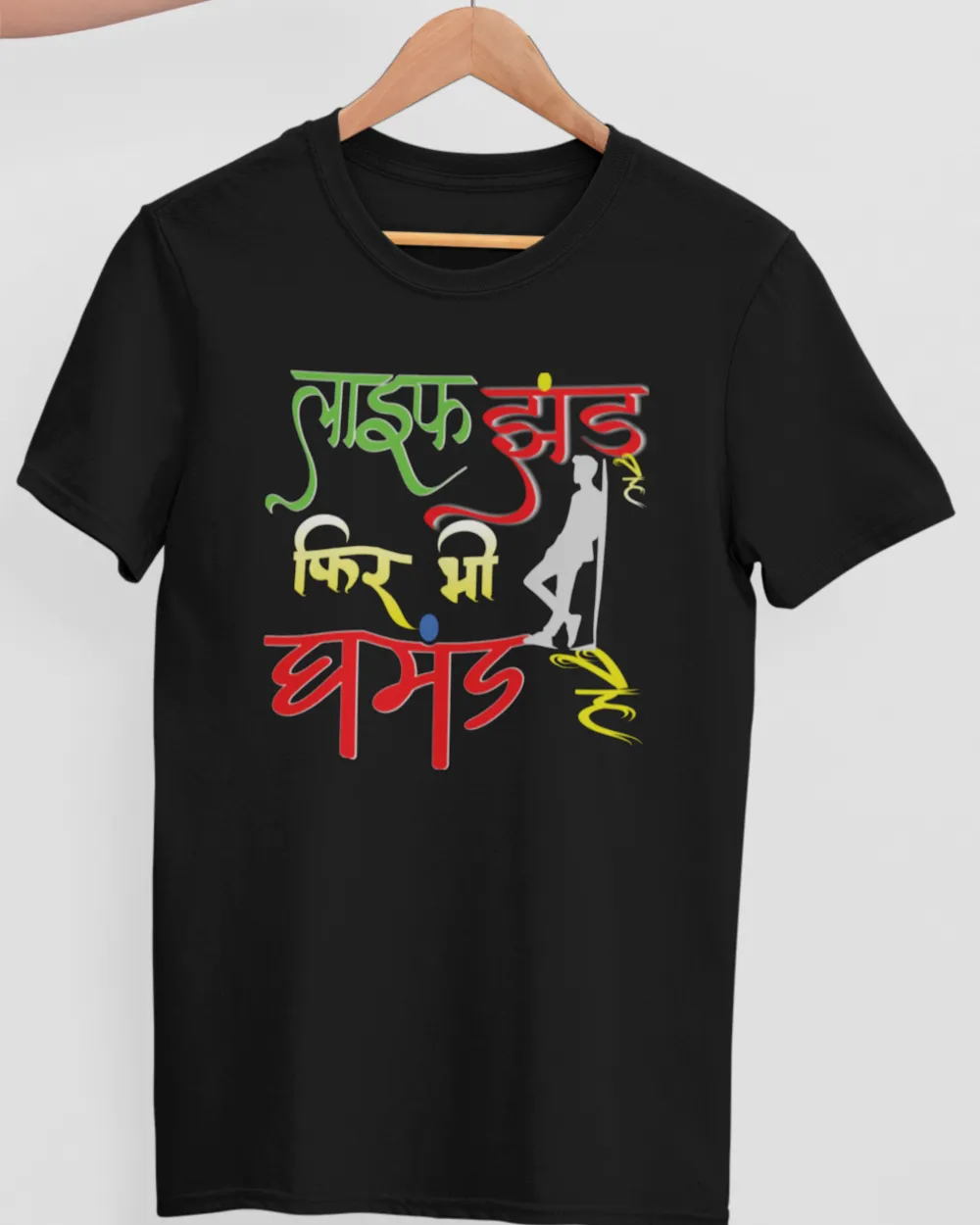 Buy hindi graphic tee, Hindi t-shirt, Life Jhand Hai Phir Bhi Ghamand Hai,